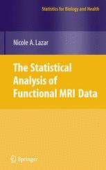 The Statistical Analysis Of Functional Mri Data 1st Edition Nicole Lazar Auth