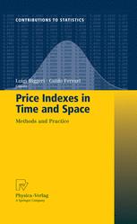Price Indexes In Time And Space Methods And Practice 1st Edition Luigi Biggeri