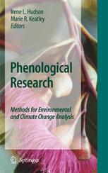 Phenological Research Methods For Environmental And Climate Change Analysis 1st Edition Marie R Keatley