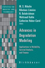 Advances In Degradation Modeling Applications To Reliability Survival Analysis And Finance 1st Edition William Q Meeker Auth