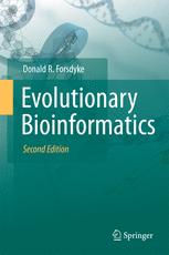 Evolutionary Bioinformatics 2nd Edition Donald R Forsdyke Auth