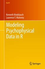Modeling Psychophysical Data In R 1st Edition Kenneth Knoblauch