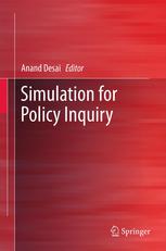 Simulation For Policy Inquiry 1st Edition Anand Desai Auth