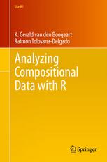 Analyzing Compositional Data With R 1st Edition K Gerald Van Den Boogaart