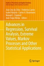 Advances In Regression Survival Analysis Extreme Values Markov Processes And Other Statistical Applications 1st Edition Stanisaw Franciszek Mejza
