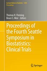 Proceedings Of The Fourth Seattle Symposium In Biostatistics Clinical Trials 1st Edition David L Demets Auth