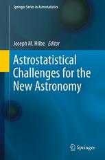 Astrostatistical Challenges For The New Astronomy 1st Edition Joseph M Hilbe Auth