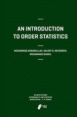 An Introduction To Order Statistics 1st Edition Mohammad Ahsanullah