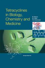 Tetracyclines In Biology Chemistry And Medicine 1st Edition Mark L Nelson Auth