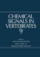 Chemical Signals In Vertebrates 9 1st Edition Dietland Mllerschwarze Auth