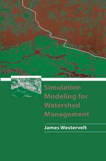Simulation Modeling For Watershed Management 1st Edition James Westervelt Auth