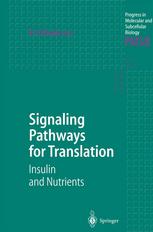 Signaling Pathways For Translation Insulin And Nutrients 1st Edition John C Lawrence Jr