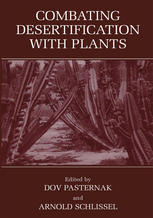 Combating Desertification With Plants 1st Edition Yitzhak Abt Auth