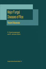 Major Fungal Diseases Of Rice Recent Advances 1st Edition S Sreenivasaprasad
