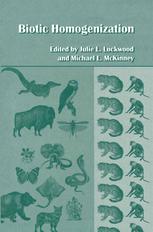 Biotic Homogenization 1st Edition Michael L Mckinney Julie L Lockwood Auth
