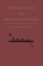 Physiology Of Inflammation Klaus Ley Auth Klaus Ley Md Eds
