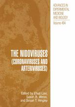 The Nidoviruses Coronaviruses And Arteriviruses 1st Edition Alexander E Gorbalenya Auth