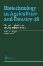 Somatic Hybridization In Crop Improvement Ii 1st Edition H Kisaka