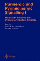 Purinergic And Pyrimidinergic Signalling I Molecular Nervous And Urogenitary System Function 1st Edition M P Abbracchio