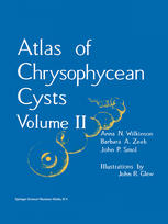Atlas Of Chrysophycean Cysts Volume Ii 1st Edition Anna N Wilkinson