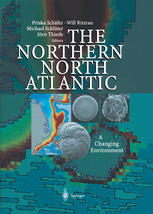 The Northern North Atlantic A Changing Environment 1st Edition Priska Schfer
