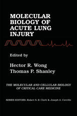 Molecular Biology Of Acute Lung Injury 1st Edition Thomas P Shanley