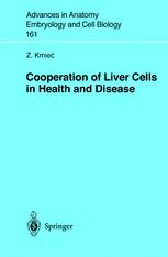 Cooperation Of Liver Cells In Health And Disease 1st Edition Zbigniew Kmieć Auth