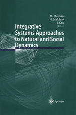 Integrative Systems Approaches To Natural And Social Dynamics Systems Science 2000 1st Edition P M Allen Auth