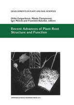 Recent Advances Of Plant Root Structure And Function Proceedings Of The 5th International Symposium On Structure And Function Of Roots Stara Lensna Slovakia 30 August 4 September 1998 1st Edition Marietheres Hauser