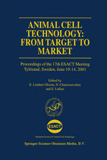 Animal Cell Technology From Target To Market Proceedings Of The 17th Esact Meeting Tylosand Sweden June 1014 2001 1st Edition Arne Burzlaff