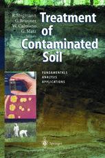 Treatment Of Contaminated Soil Fundamentals Analysis Applications 1st Edition R Stegmann Auth