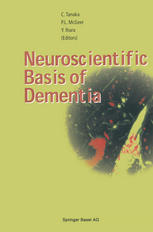 Neuroscientific Basis Of Dementia 1st Edition Yasutomi Nishizuka Auth
