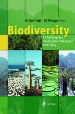 Biodiversity A Challenge For Development Research And Policy 1st Edition Clas M Naumann Auth