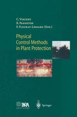 Physical Control Methods In Plant Protection 1st Edition Bernard Panneton