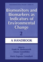 Biomonitors And Biomarkers As Indicators Of Environmental Change 2 A Handbook 1st Edition Frank M Butterworth