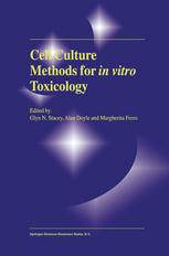 Cell Culture Methods For In Vitro Toxicology 1st Edition Margherita Ferro