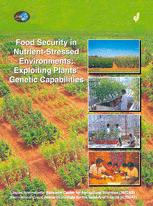 Food Security In Nutrientstressed Environments Exploiting Plants Genetic Capabilities 1st Edition L D Swindale Auth