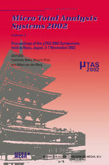 Micro Total Analysis Systems 2002 Proceedings Of The Tas 2002 Symposium Held In Nara Japan 37 November 2002 Volume 2 1st Edition Patrick Griss