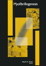 Myofibrillogenesis 1st Edition Joseph W Sanger Jean M Sanger Auth
