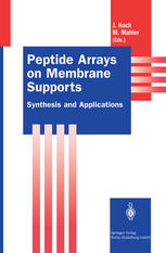 Peptide Arrays On Membrane Supports Synthesis And Applications 1st Edition Ronald Frank