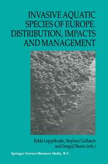 Invasive Aquatic Species Of Europe Distribution Impacts And Management 1st Edition Erkki Leppkoski