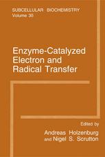 Enzymecatalyzed Electron And Radical Transfer Subcellular Biochemistry 1st Edition Christopher C Moser