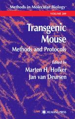 Transgenic Mouse Methods And Protocols Marten H Hofker Auth