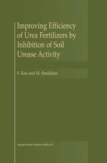 Improving Efficiency Of Urea Fertilizers By Inhibition Of Soil Urease Activity 1st Edition S Kiss