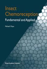 Insect Chemoreception Fundamental And Applied 1st Edition Michael F Ryan Auth