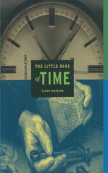 The Little Book Of Time 1st Edition Klaus Mainzer Auth