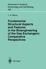 Fundamental Structural Aspects And Features In The Bioengineering Of The Gas Exchangers Comparative Perspectives 1st Edition J N Maina Auth