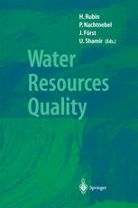 Water Resources Quality Preserving The Quality Of Our Water Resources 1st Edition A Shaviv Auth