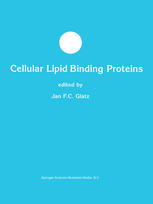 Cellular Lipid Binding Proteins 1st Edition Jan F C Glatz Joost J F P Luiken