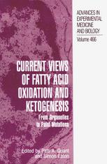 Current Views Of Fatty Acid Oxidation And Ketogenesis From Organelles To Point Mutations 1st Edition Isabelle Cohen